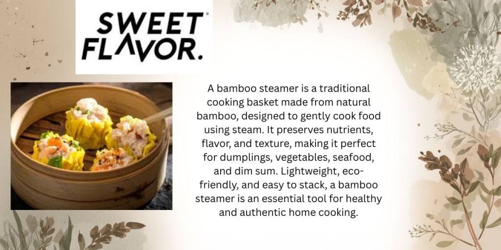 Cook and Serve Smarter with a Bamboo Steamer
